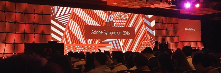 Adobe Symposium 2016 – learnings, inspirations and feedback